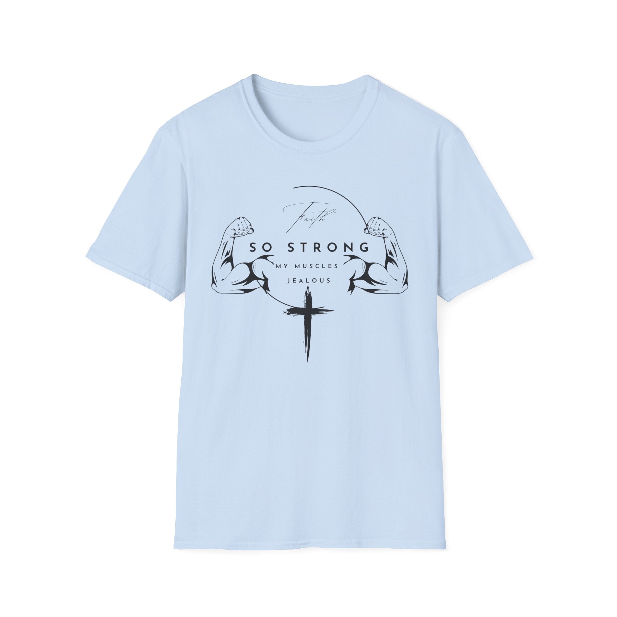 Faith So Strong Cross T-Shirt