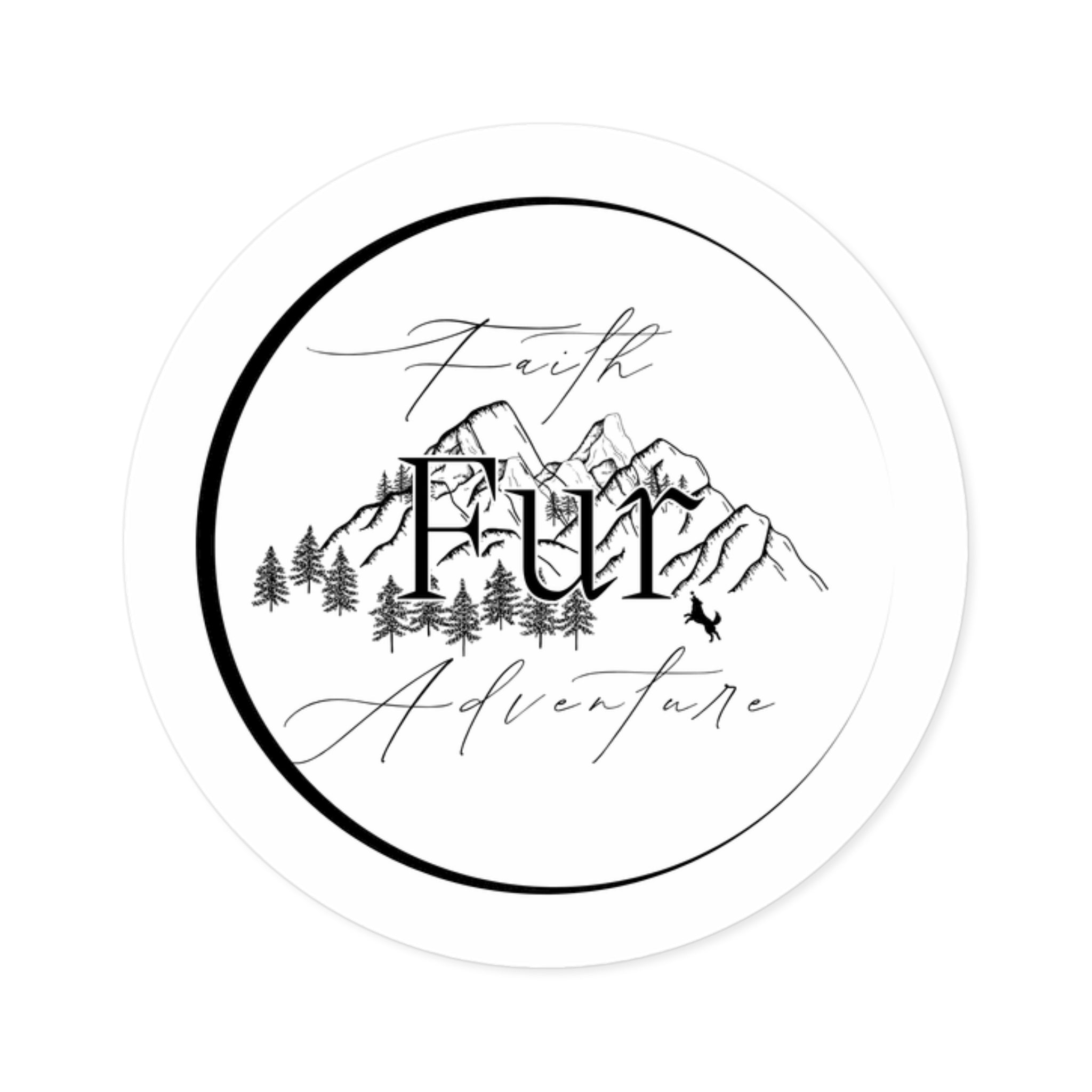 Faith Over Fear Adventure Sticker — Round Outdoor/Indoor Vinyl