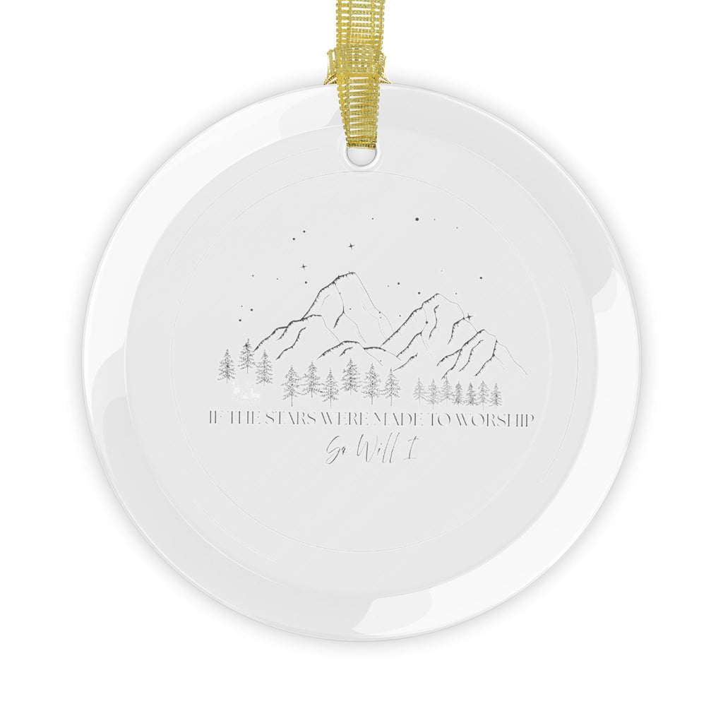 If Stars were made to Worship Glass Ornaments