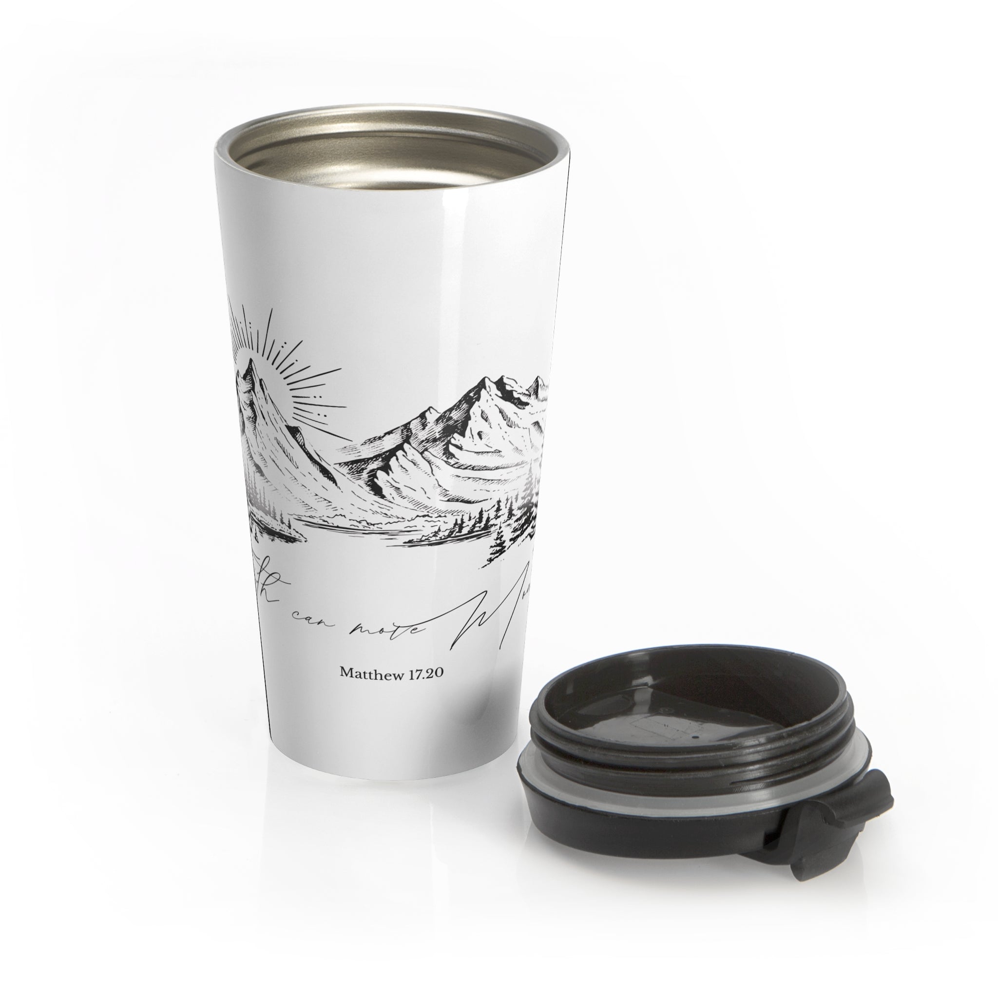 Faith can move Mountains Stainless Steel Travel Mug
