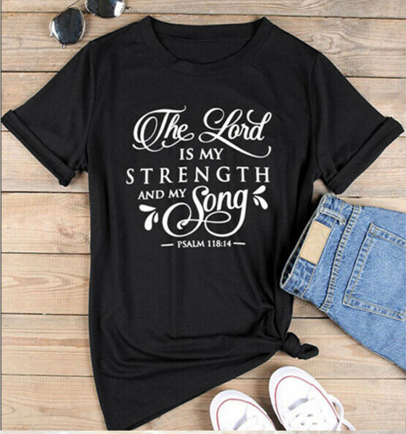 The Lord is my Strength T-Shirt Women