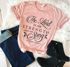 The Lord is my Strength T-Shirt Women