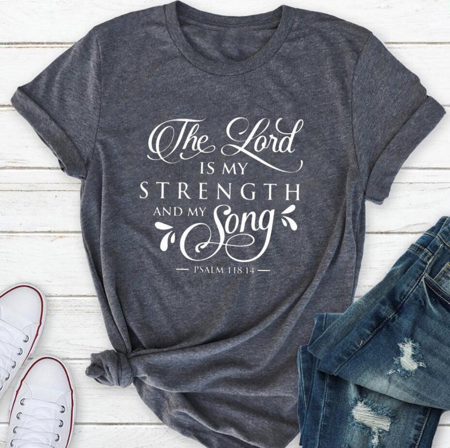The Lord is my Strength T-Shirt Women