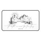 Faith Can Move Mountains Desk Mat