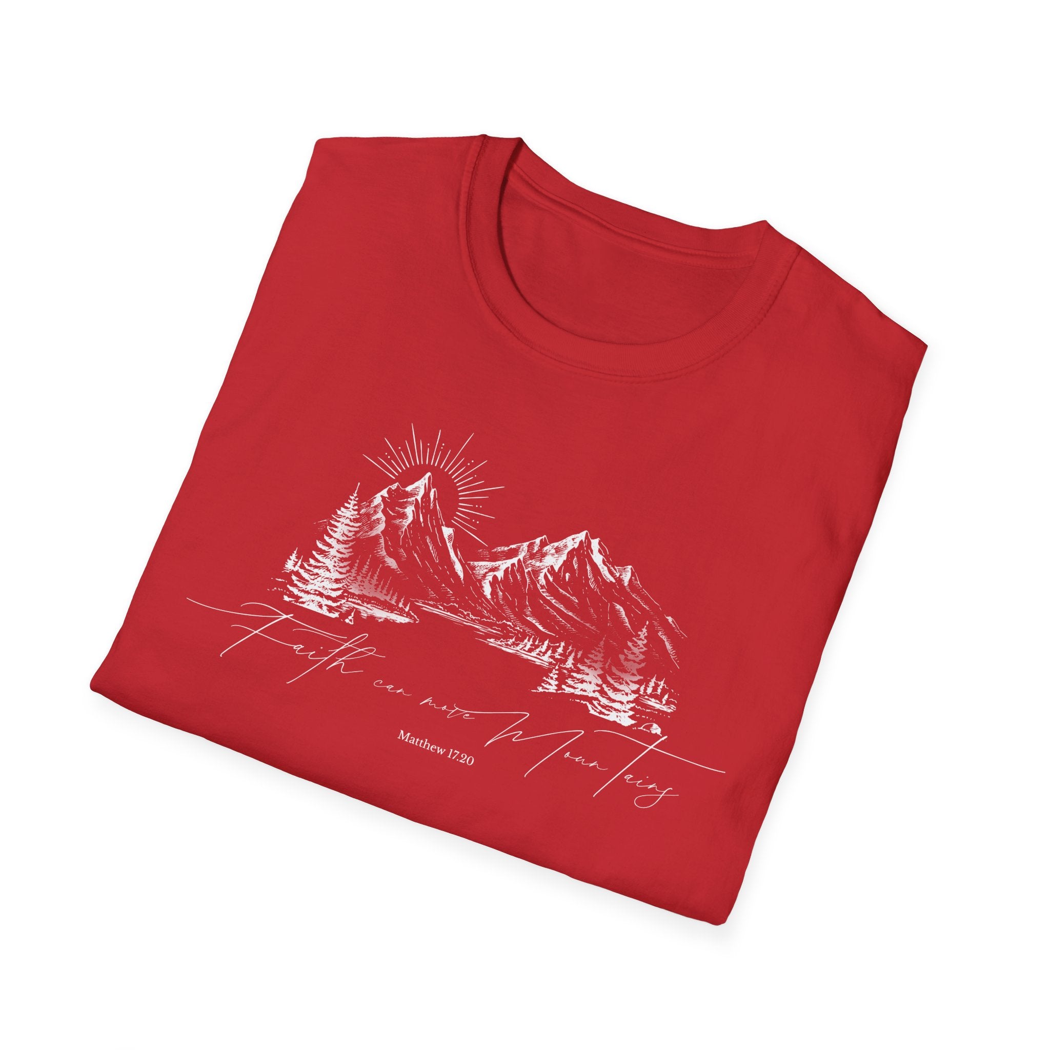 Faith can Move Mountains T-Shirt