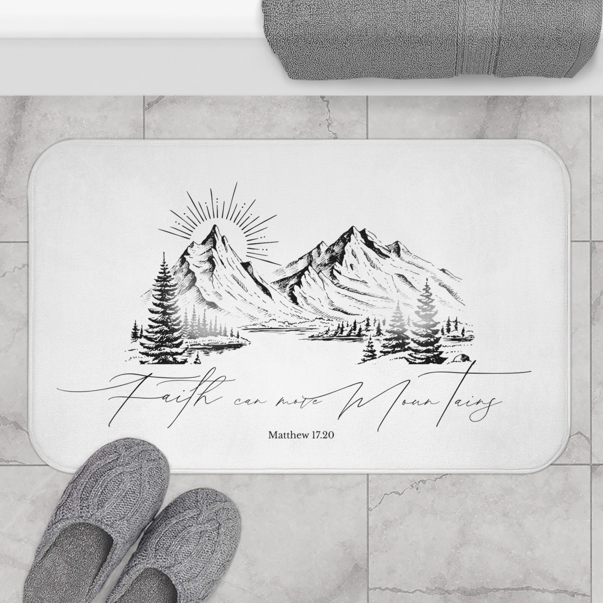 Faith Can Move Mountains Bath Mat