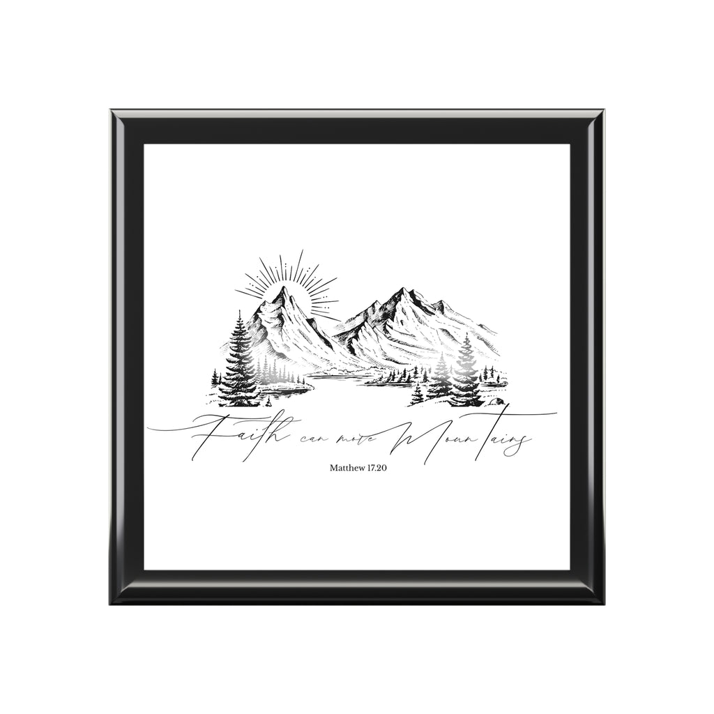 Faith Can Move Mountains Jewelry Box
