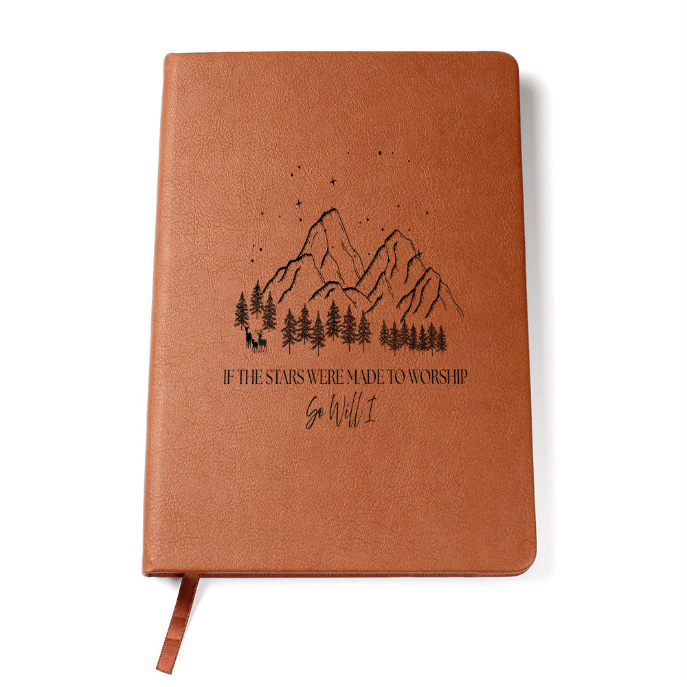 If The Stars Were Made To Worship Leather Notebook