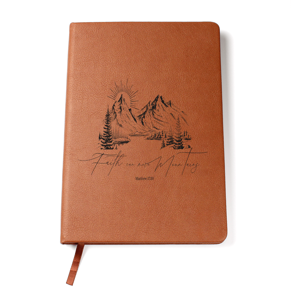 Faith can move Mountains Leather Notebook